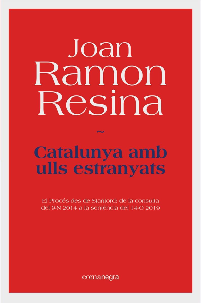 Catalunya amb ulls estranyats | 9788418022531 | Resina, Joan Ramon