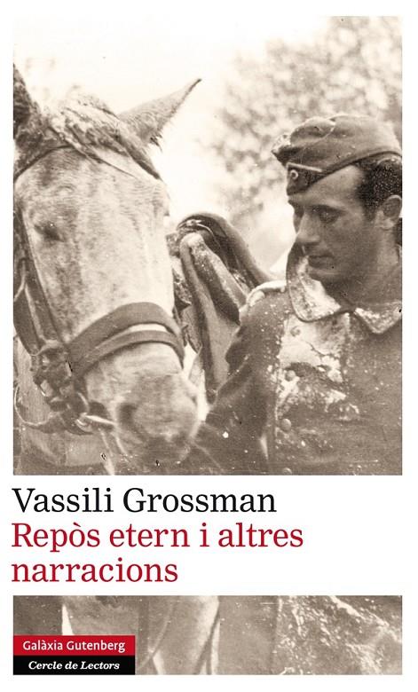 Repòs etern i altres narracions | 9788415863090 | Vassili Grossman