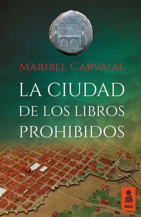 La ciudad de los libros prohibidos | 9788416023943 | Maribel Carvajal