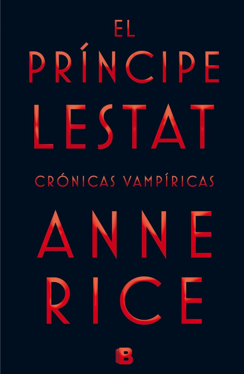 El principe Lestat | 9788466656412 | Anne rice