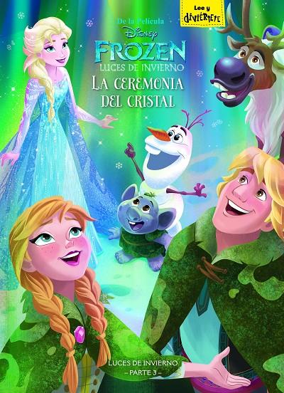 Frozen. La ceremonia del cristal | 9788499518701 | Disney