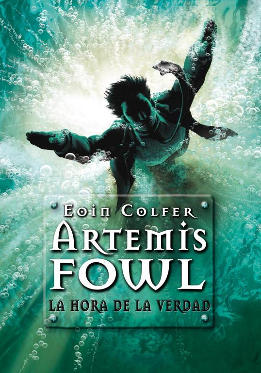 La hora de la verdad | 9788484417033 | Eoin Colfer