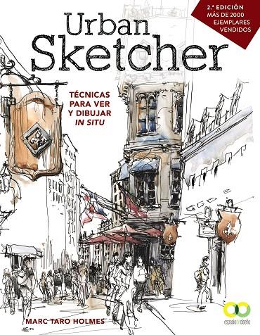 Urban Sketcher. Técnicas para ver y dibujar in situ | 9788441540293 | Holmes, Marc Taro