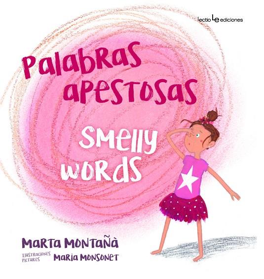 Palabras apestosas. Smelly words | 9788416918348 | Marta Montañà y Maria Monsonet