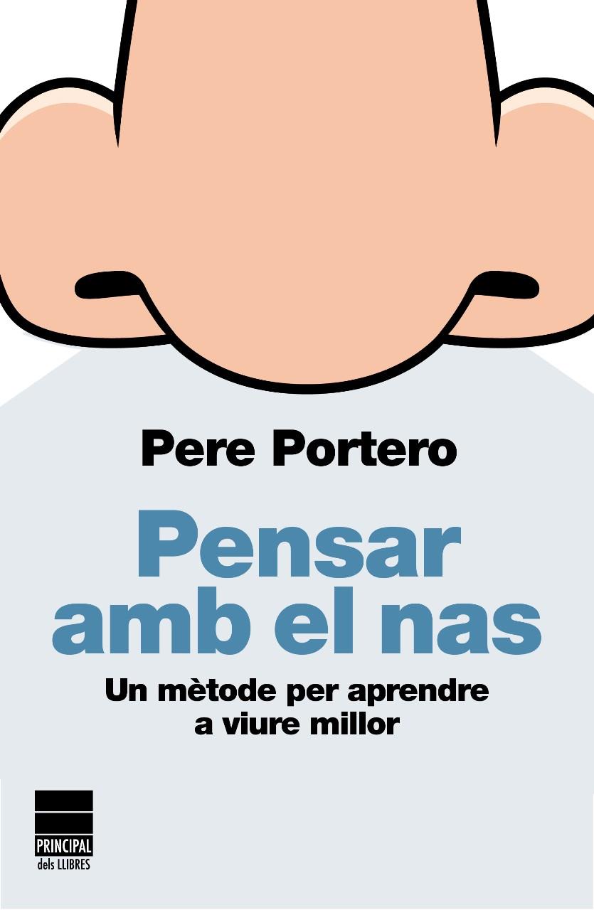 Pensar amb el nas | 9788493859442 | Pere Portero