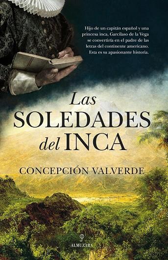 Las soledades del Inca | 9788418757396 | Concepción Valverde