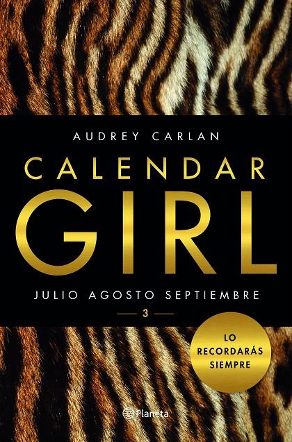 Calendar Girl - Julio / agosto / Septiembre | 9788408159636 | Audrey Carlan