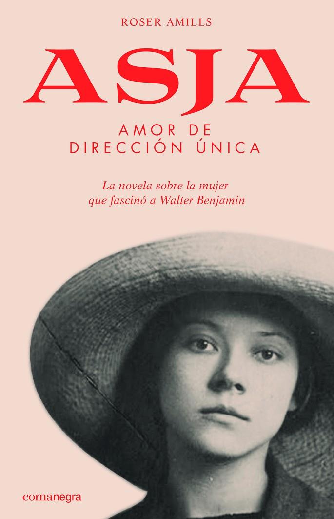 Asja. Amor de dirección única | 9788417188023 | Roser Amills