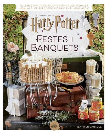 Harry Potter. Festes i Banquets | 9788424671211 | Carroll, Jennifer