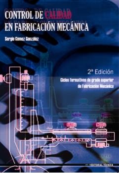 Control de calidad en fabricación mecánica | 9788486108939 | Sergio Gómez González