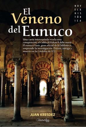 El veneno del Eunuco | 9788497635813 | Juan Kresdez