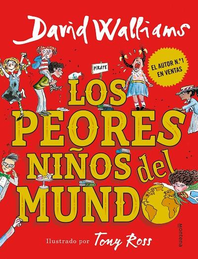 Los peores niños del mundo | 9788490437698 | David Walliams