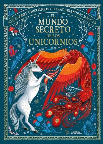 El mundo secreto de los unicornios | 9788419507778 | Shaw, May/Jister, Kristina/Baumert, Olga