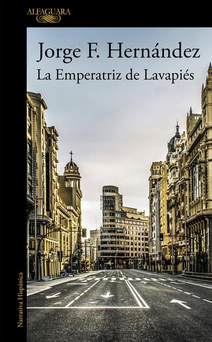 La emperatriz de Lavapiés | 9788420429595 | Jorge F. Hernández