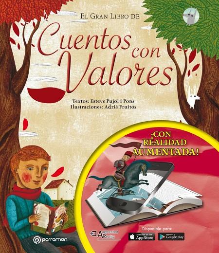 Gran libro de Cuentos con Valores | 9788434210806 | esteve Pujol i Pons i Adrià Fruitós