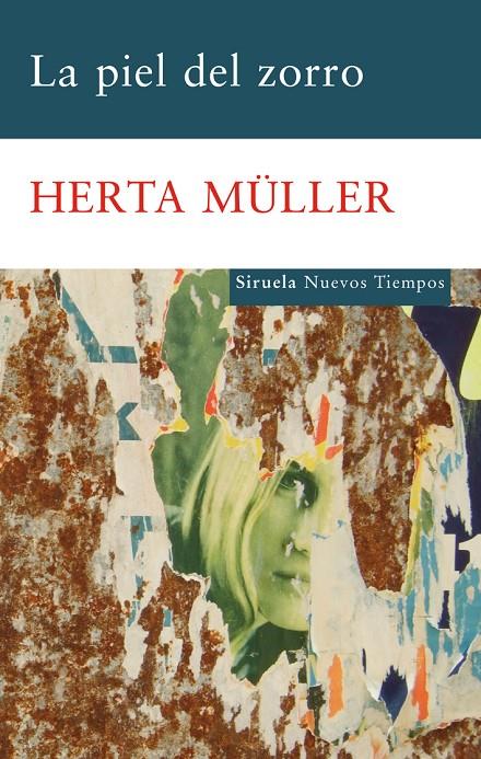 La piel del zorro | 9788498413724 | Herta Müller