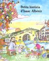 Petita història d'Isaac Albéniz | 9788483349762 | Albert Gumí - Pilarín Bayés