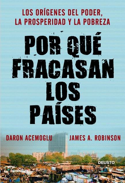 Por qué fracasan los países | 9788423412662 | Daron Acemoglu - James. A. Robinson