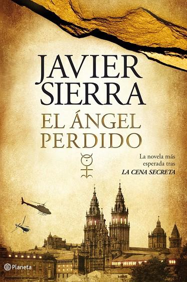 El ángel perdido + Libro de claves de El ángel perdido | 9788408107828 | Javier Sierra