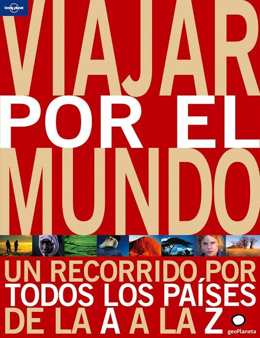 Viajar por el mundo | 9788408087212 | AA. VV.