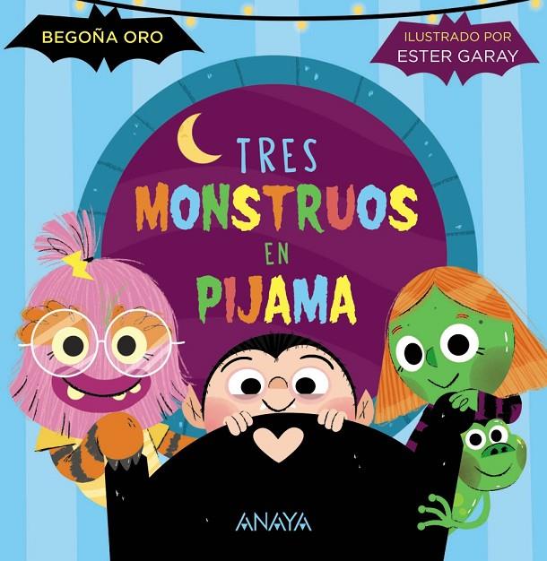 Tres monstruos en pijama | 9788414339244 | Oro, Begoña