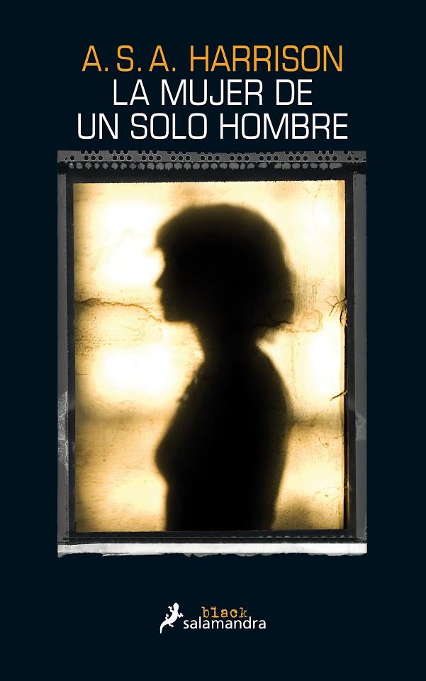 La mujer de un solo hombre | 9788416237029 | A.S.A. Harrison