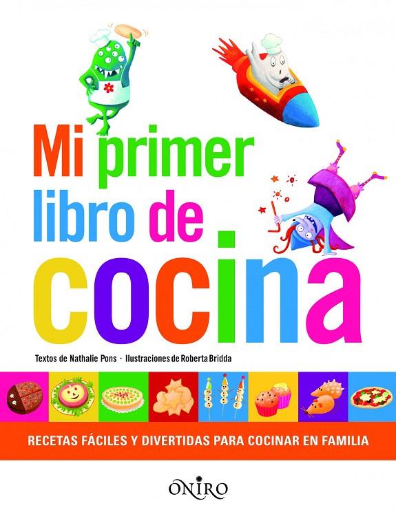 Mi primer libro de cocina | 9788497545167 | Nathalie Pons - Roberta Bridda