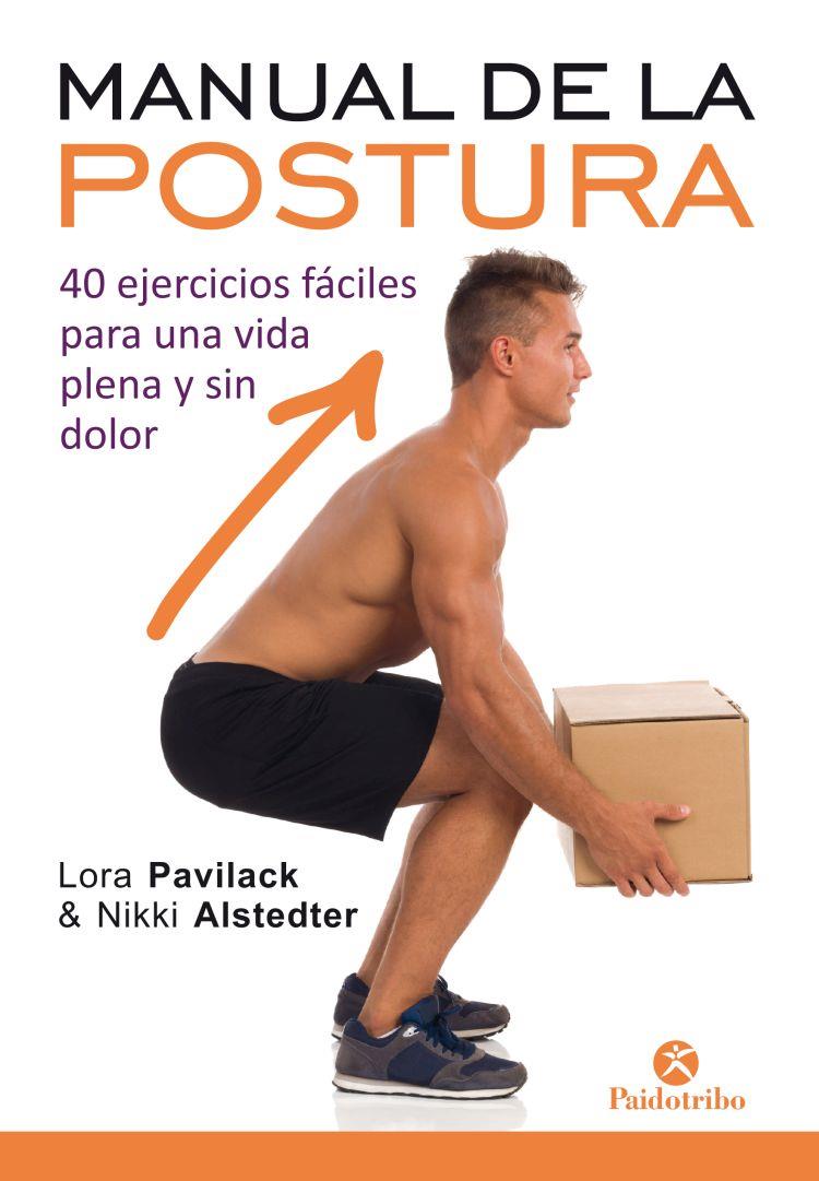 Manual de la postura | 9788499107134 | Lora Pavilack & Nikki Alstedter