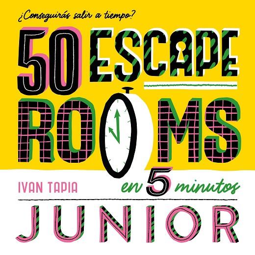 50 escape rooms en 5 minutos junior | 9788419466310 | Tapia, Ivan