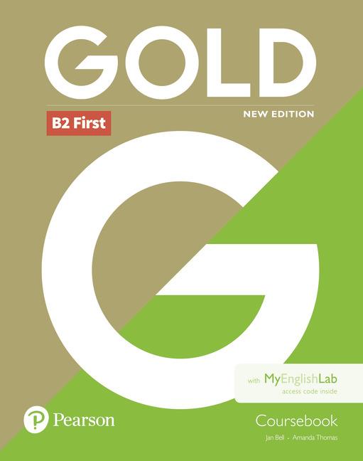 Gold First New Edition Coursebook and MyEnglishLab pack | 9781292217765 | Bell, Jan/Thomas, Amanda