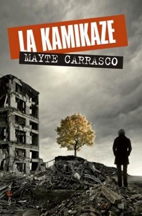 Kamikaze | 9788499703053 | Mayte Carrasco