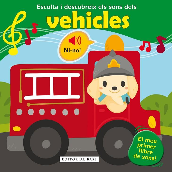 Sons dels vehicles | 9788416587780 | Piette, Nadine/Raskinet, Véronique