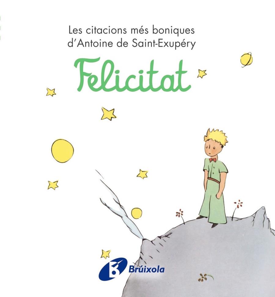 Felicitat | 9788499061238 | Antoine de Saint-Exupéry