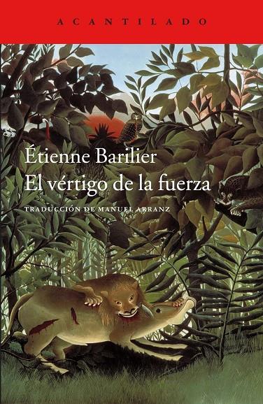 El vértigo de la fuerza | 9788416748860 | Étienne Barilier