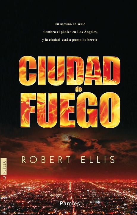 Ciudad de fuego | 9788415433323 | Robert Ellis