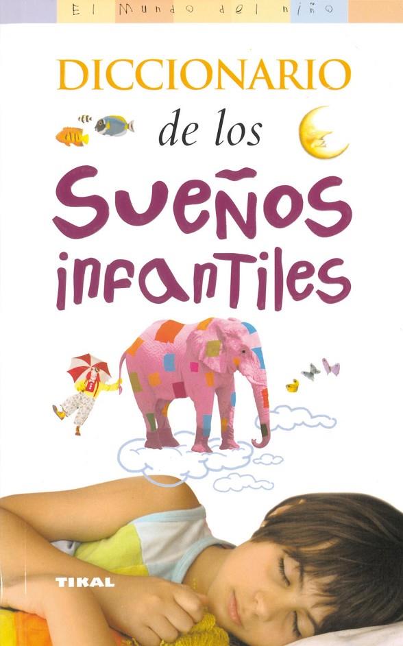 Diccionario de los sueños infantiles | 9788430545759 | Varios autores