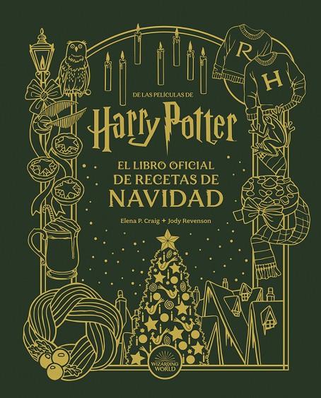 Harry Potter: El libro oficial de recetas de Navidad | 9788467964073 | Revenson, Jody/ P. Craig, Elena