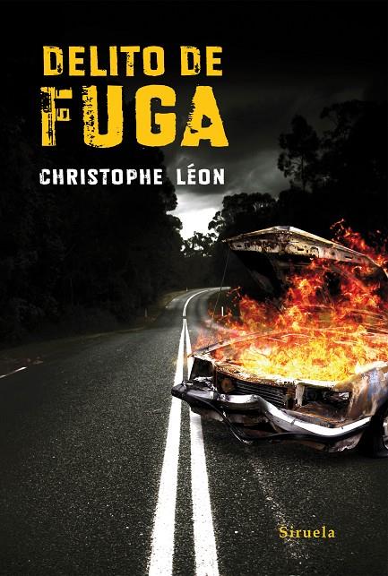 Delito de fuga | 9788416208371 | Christophe Léon