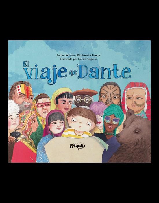 El viaje de Dante | 9789878150703 | Stéfano, Pablo/Gelbaum, Bárbara