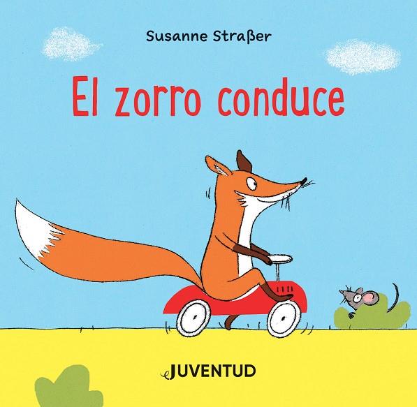 El zorro conduce | 9788426147295 | Straßer, Susanne