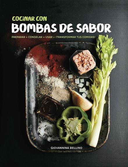 Cocinar con bombas de sabor | 9780857628886 | Bellino, Giovannina