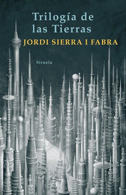 Trilogía de las Tierras | 9788498412345 | Jordi Sierra i Fabra