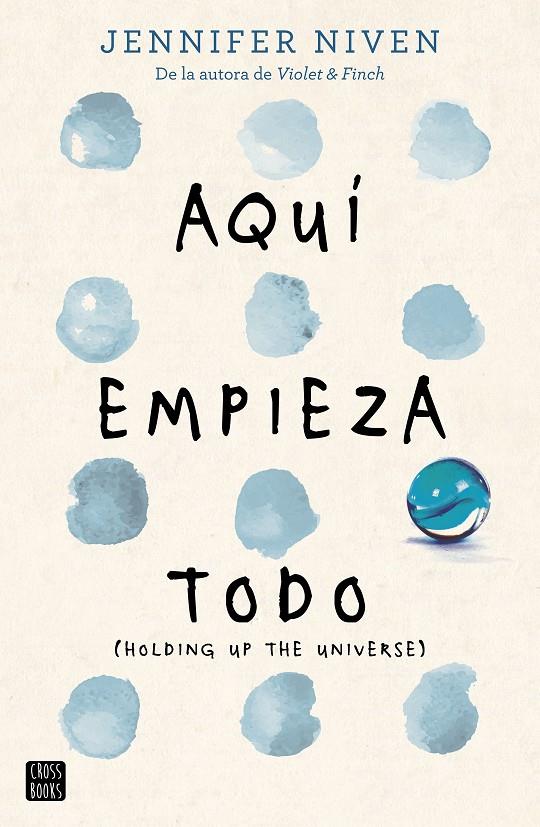 Aquí empieza todo | 9788408163206 | Jennifer Niven