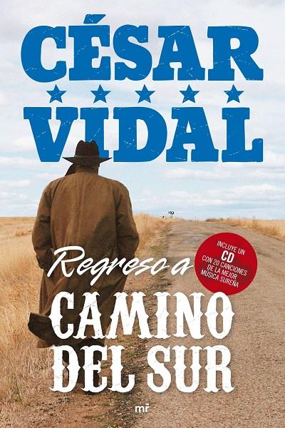 Regreso a Camino del Sur + CD | 9788427035812 | César Vidal