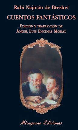 Cuentos fantásticos | 9788478133642 | Rabí Najmán de Breslov