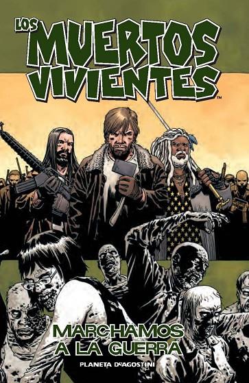 Muertos vivientes 19. Marchamos a la guerra | 9788468477497 | Kirkman, Robert/Adlard, Charlie