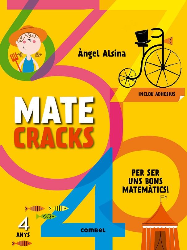 Matecrecks per ser un bon matemàtic 4 anys | 9788498259728 | Alsina Pastells, Àngel