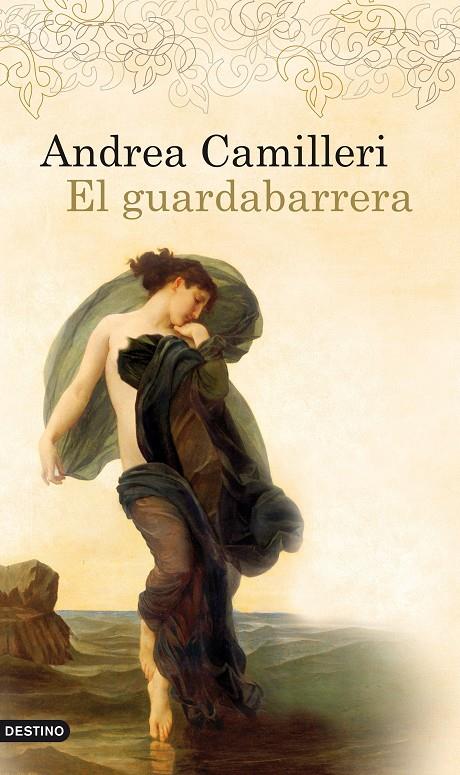 El guardabarrera | 9788423343126 | Andrea Camilleri