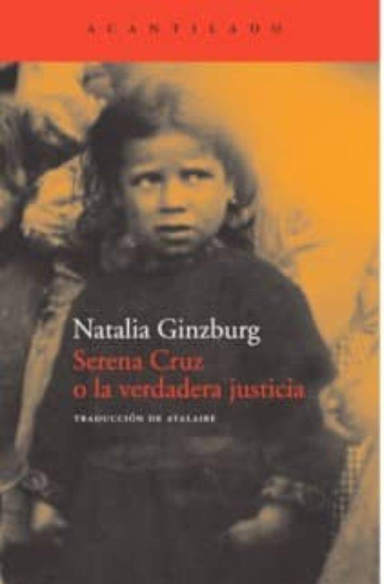 Serena Cruz o la verdadera justicia | 9788492649297 | Natalia Ginzburg