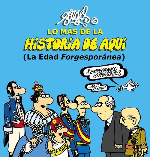 Lo más de la historia de aquí (2) | 9788467044096 | Forges